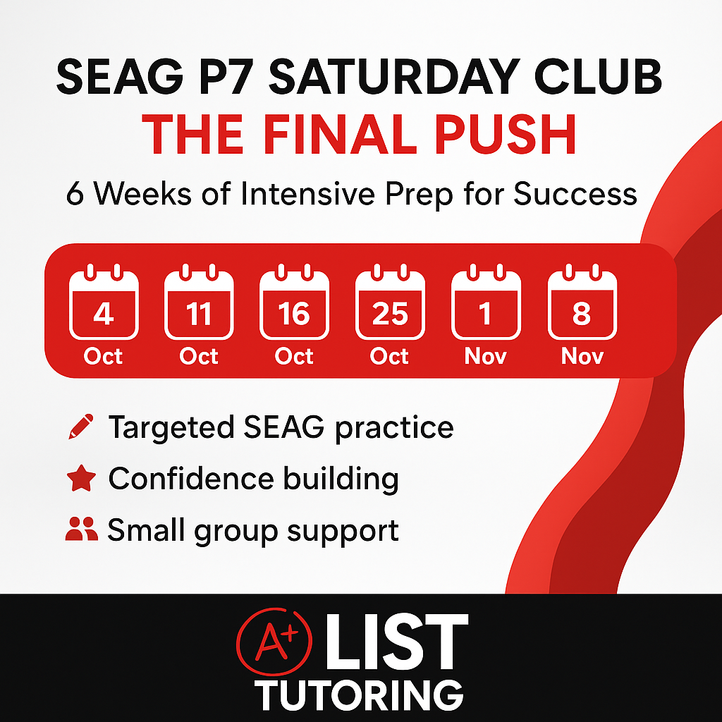 SEAG P7 Saturday Club – The Final Push (6 Weeks)